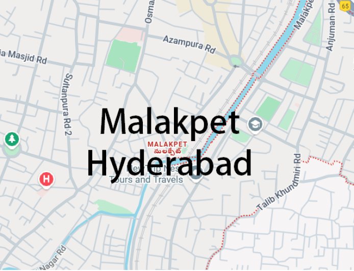 Malakpet Hyderabad