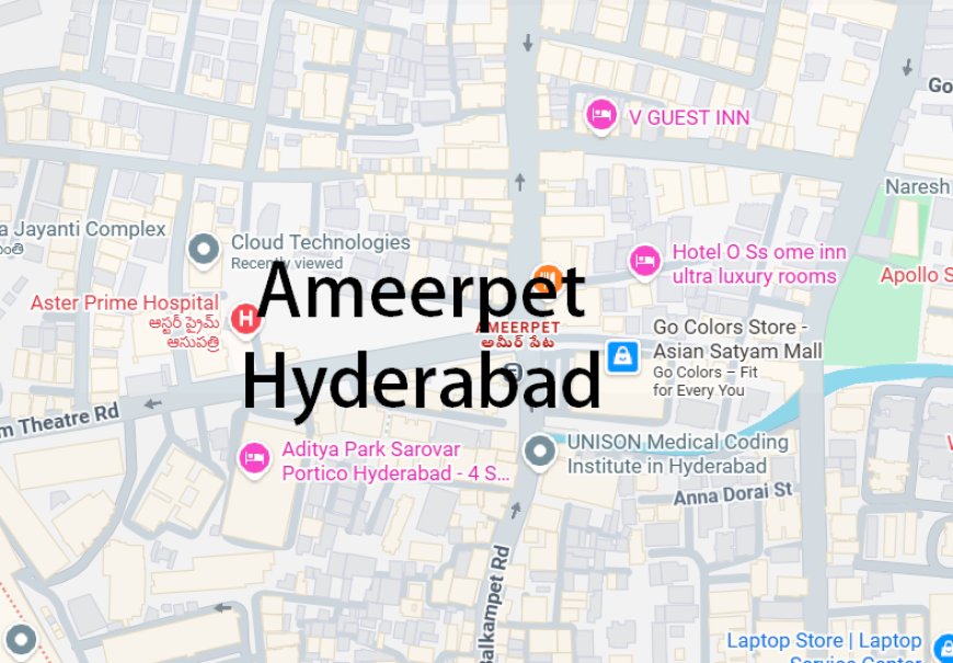 Ameerpet Hyderabad
